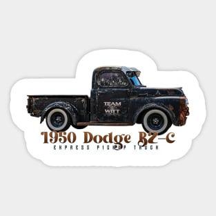 1950 Dodge B2-C Express Pickup Truck Sticker